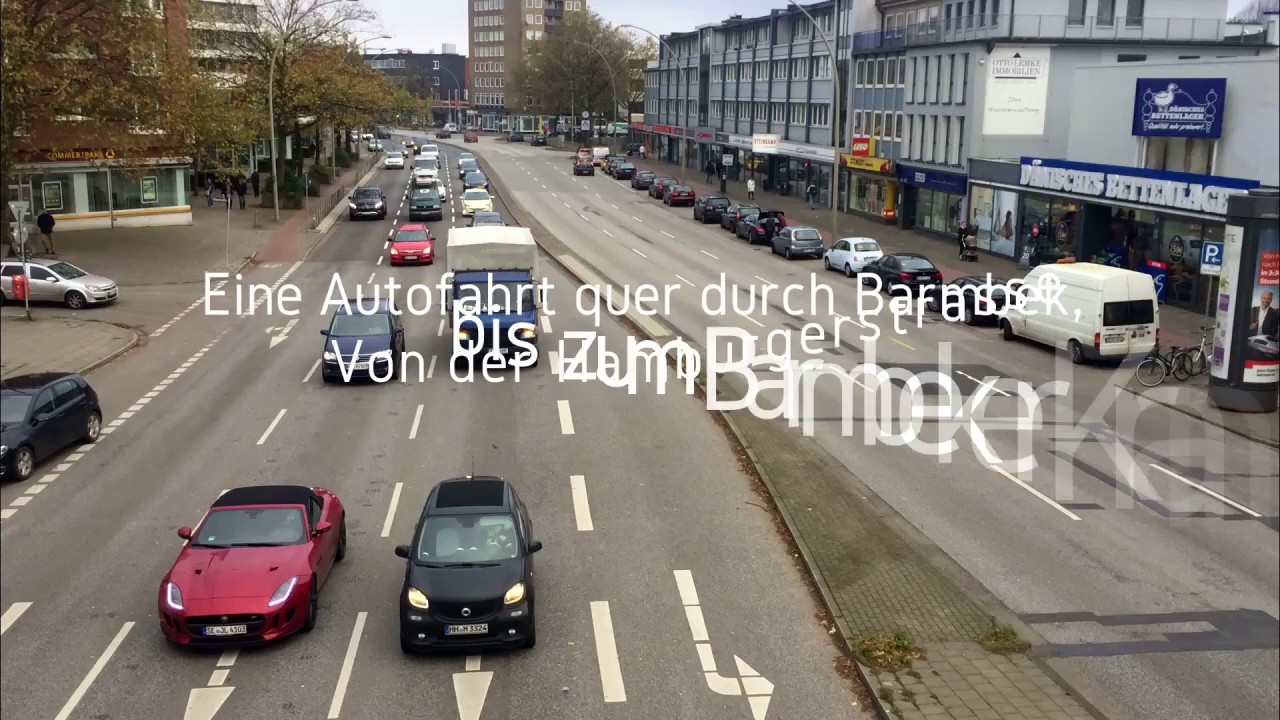 Eine Rasante Autofahrt durch Hamburg-Barmbek Nord.
