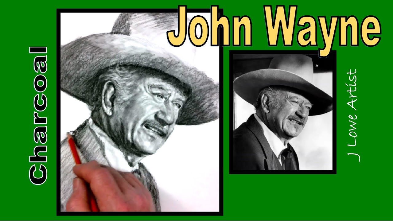 HOW TO DRAW JOHN WAYNE using charcoal