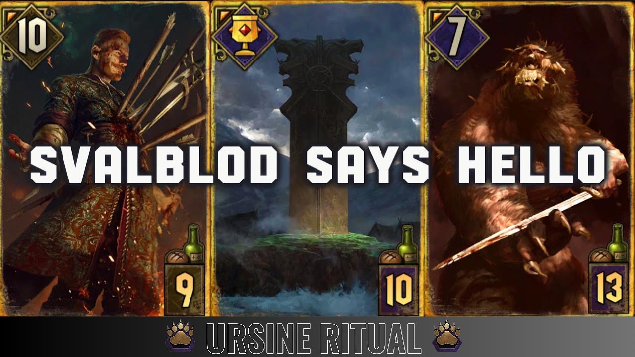 Gwent ~ A Svalblod Journey | SK Ursine Ritual Deck