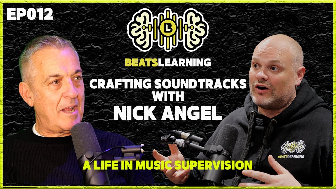 EP012 - Nick Angel: Crafting Soundtracks &ndash; A Life in Music Supervision