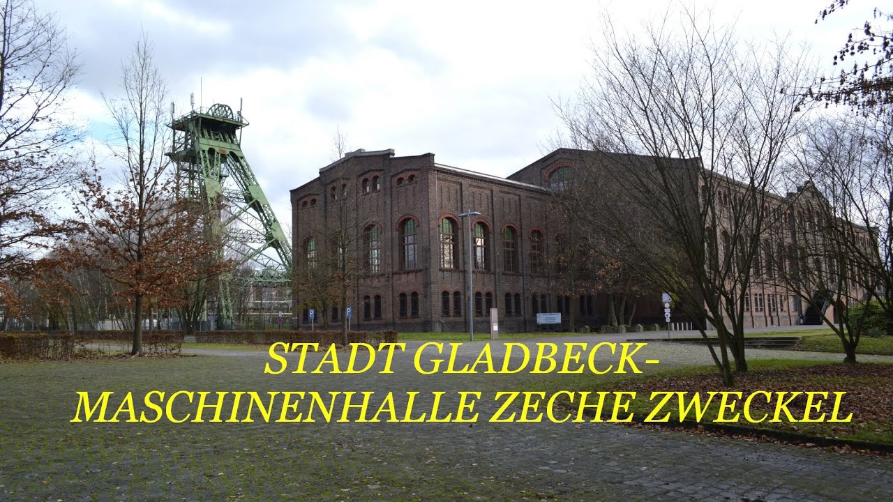 Stadt Gladbeck -  Zeche Zweckel - Maschinenhalle und Fördergerüste