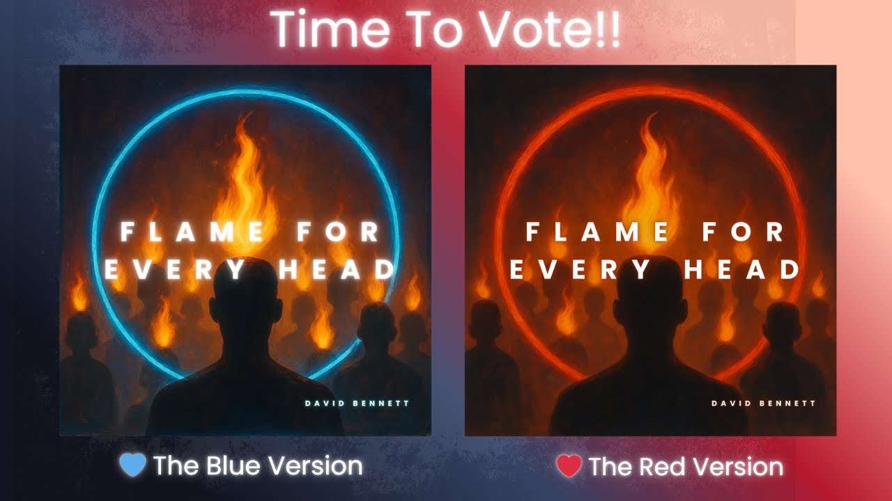 Flame for Every Head – Christian Worship Song | Blue vs Red | You Decide!