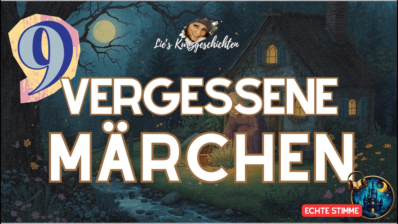 Hörbuch zum Einschlafen | 9x die schönsten Märchen für Erwachsene (Hörbuch ohne KI-Stimme)