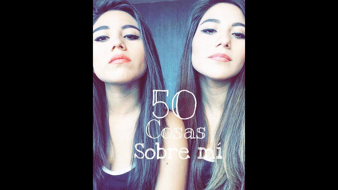 50 COSAS SOBRE MÍ - TWINERS ❤