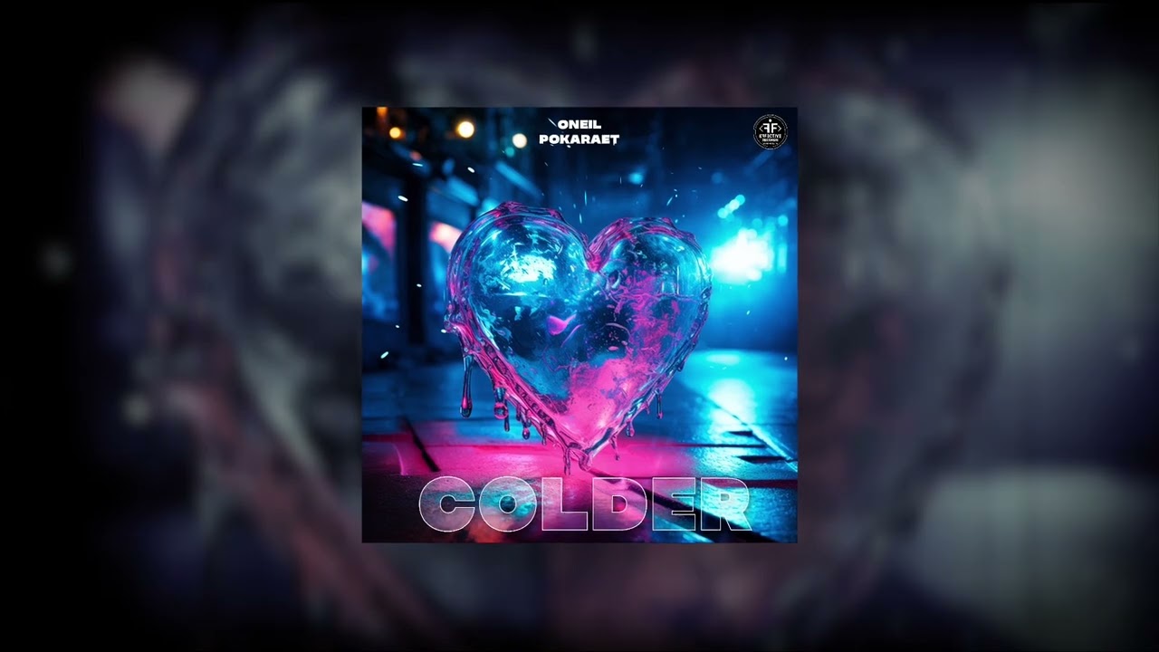 ONEIL, Pokaraet - Colder (Official Audio)