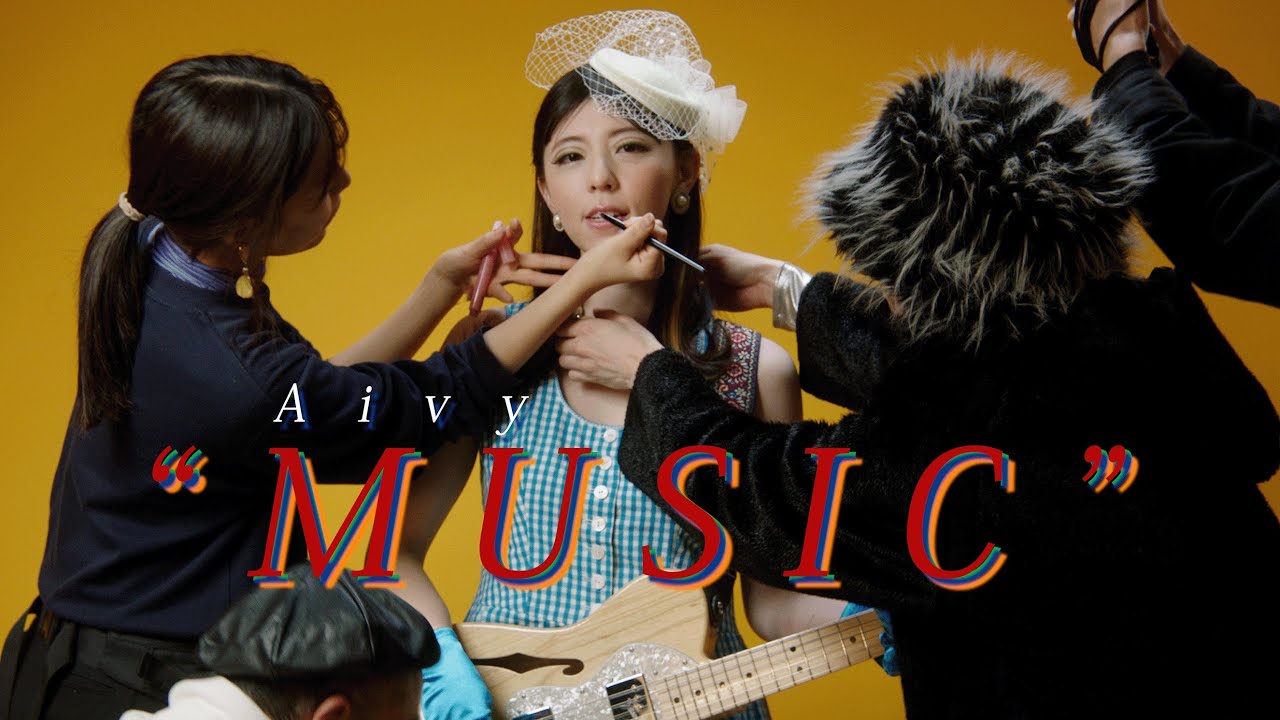 Aivy - MUSIC 【Music Video】