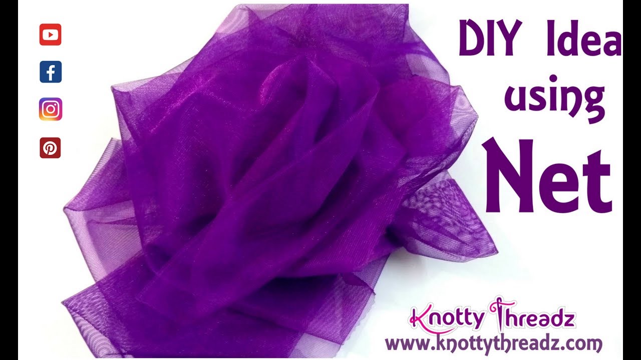 How to Use Net in DIY Projects | Simple and Easy DIY Idea Using Scrap Fabric | www.knottythreadz.com
