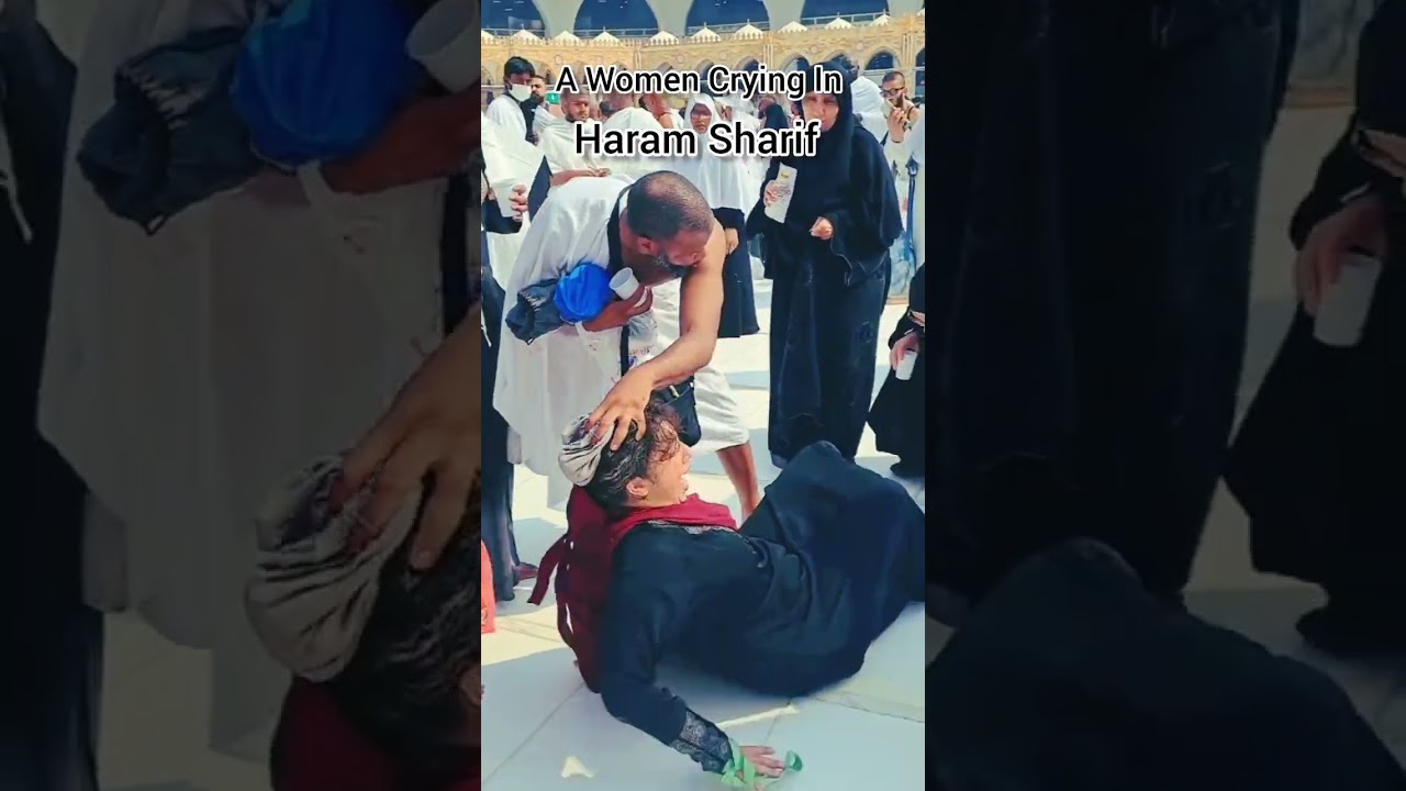 A Women Crying And Screaming In Haram Sharif #shortvideo #viral #shortsvideo #shorts