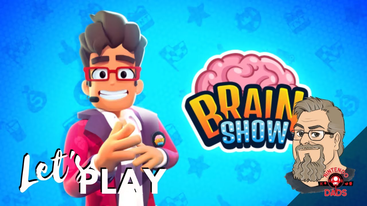 Brain Show - Let's Play | Nintendo Switch