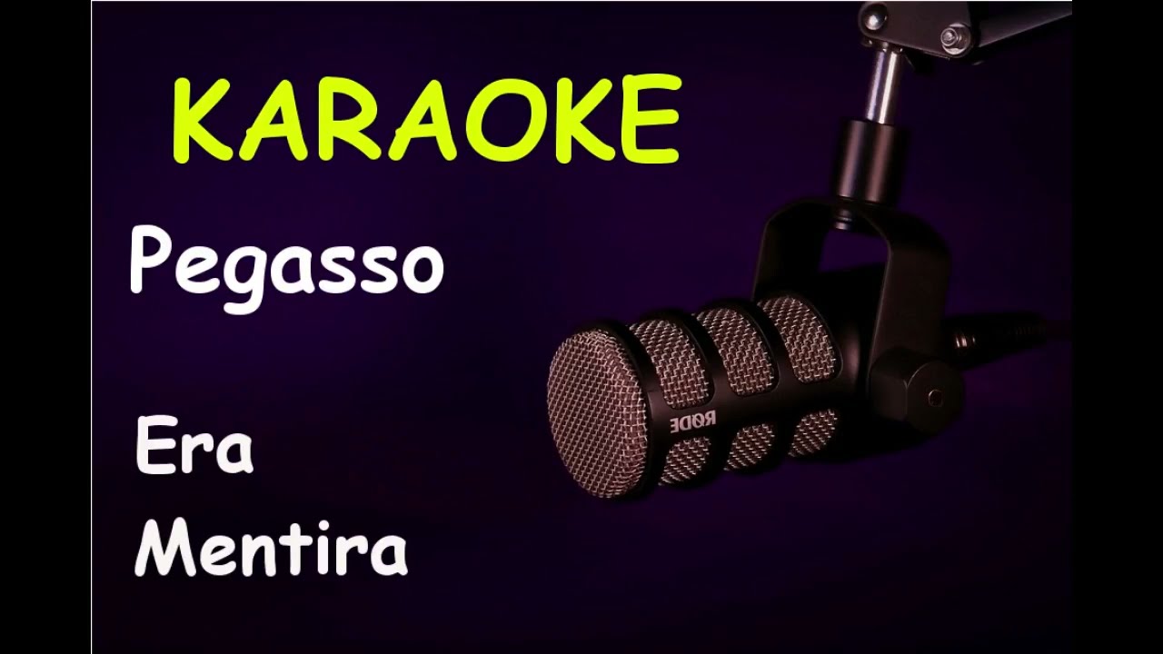 Pegasso - Era Mentira - KARAOKE