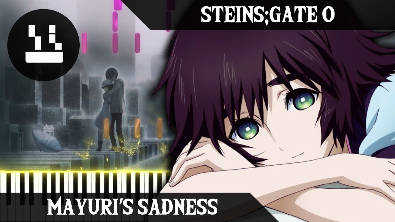 🎹 Her Quiet Pain &ndash; Mayuri's Sadness (Steins;Gate 0 Piano Cover)