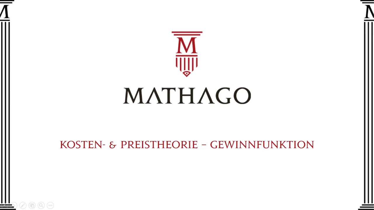 Kosten & Preis Theorie - Gewinnfunktion - Mathago