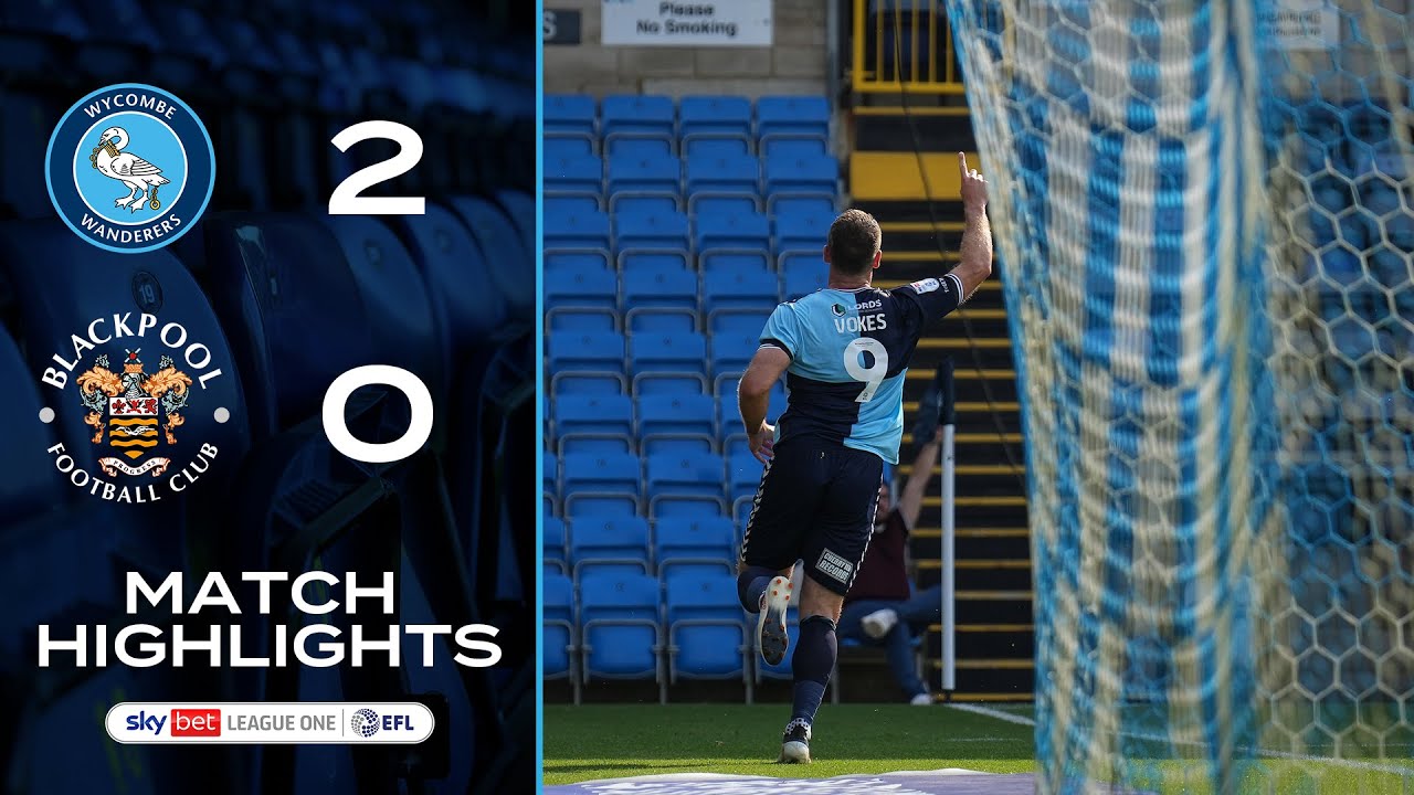 HIGHLIGHTS | Wycombe 2-0 Blackpool