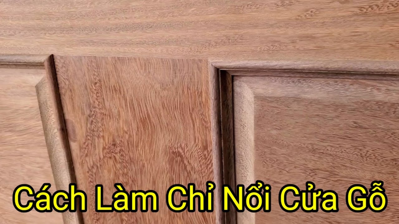 Các Công Đoạn Làm Chỉ Nổi Cửa Gỗ || Mộc GO DND