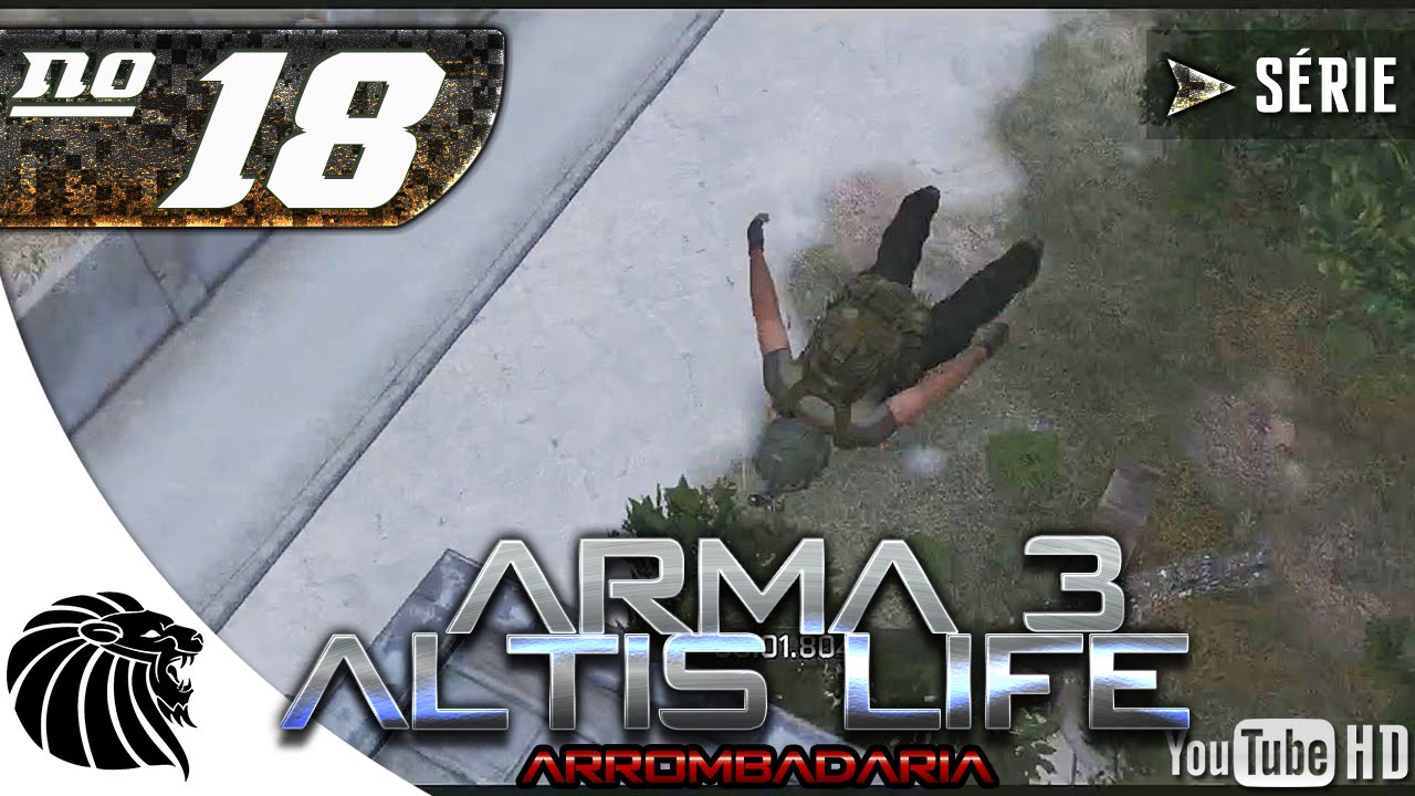Arrombados no ArmA 3 Altis Life / FOGO AMIGO / Ep #18 [PT-BR]