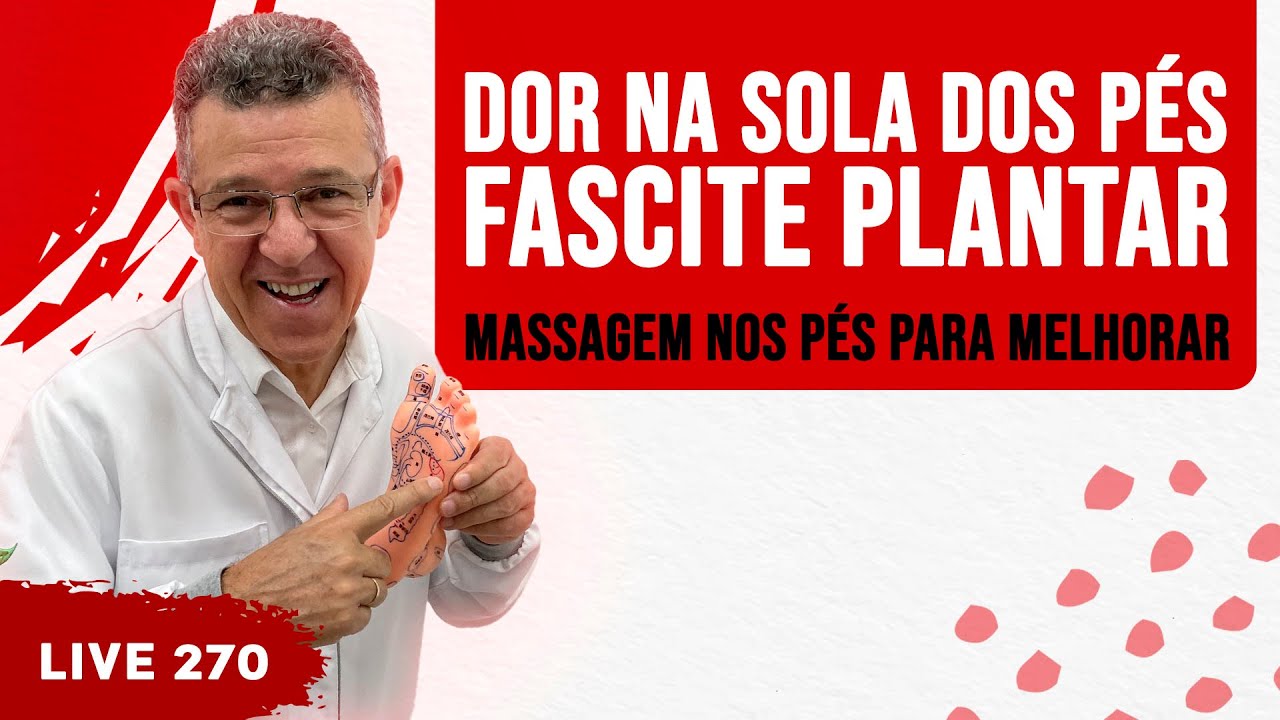 Fascite Plantar, a Reflexologia Podal pode ajudar? - #270
