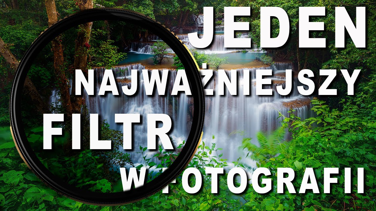 👉Filtr nr 1. Jaki musisz mieć do fotografii krajobrazowej. Super Tutorial Fot.