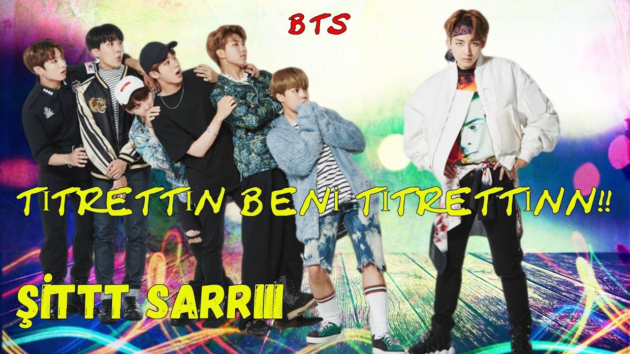BTS ''ŞTT SARI TİTRETTİN BENİ TİTRETTİN''😂