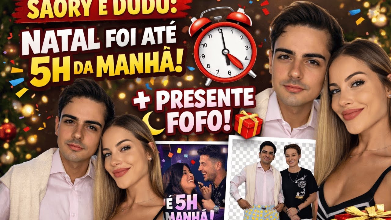 SAORY E DUDU: Natal foi até 5H DA MANHÃ + PRESENTE FOFO
