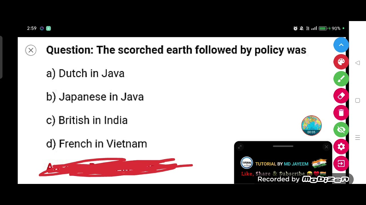 The scorched earth followed by policy was :- 