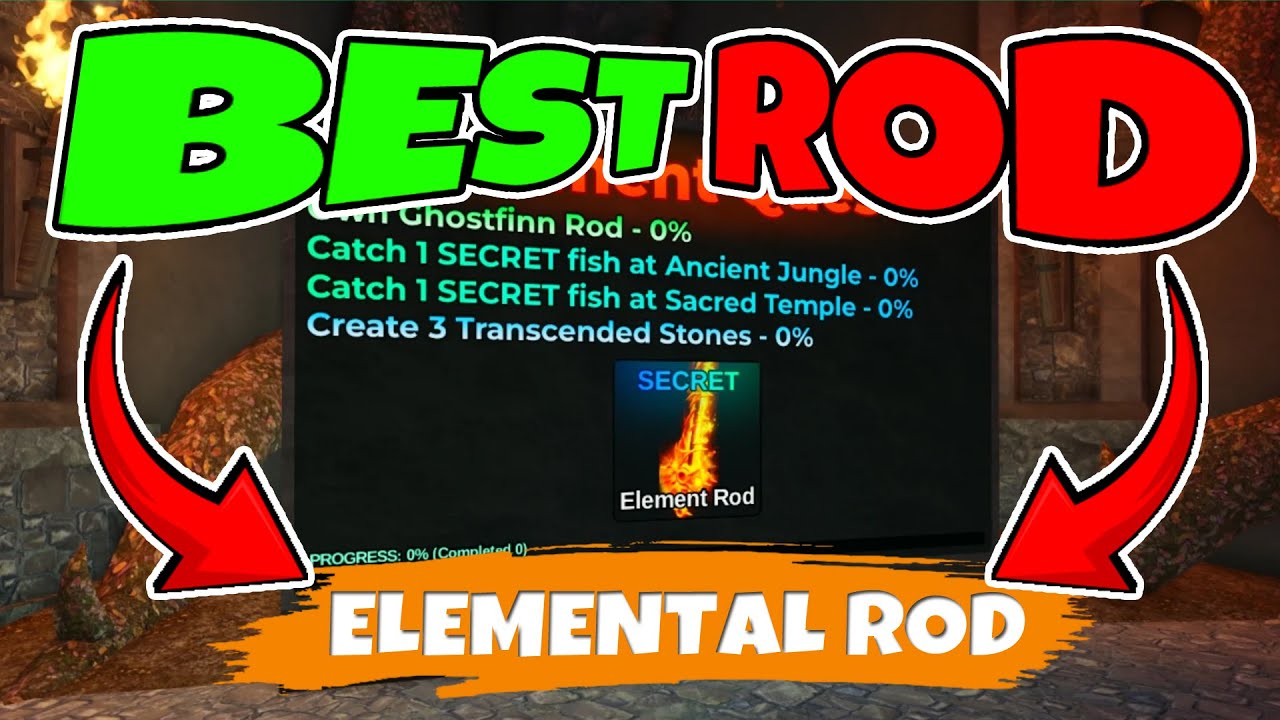 How To Get Elemental Rod 