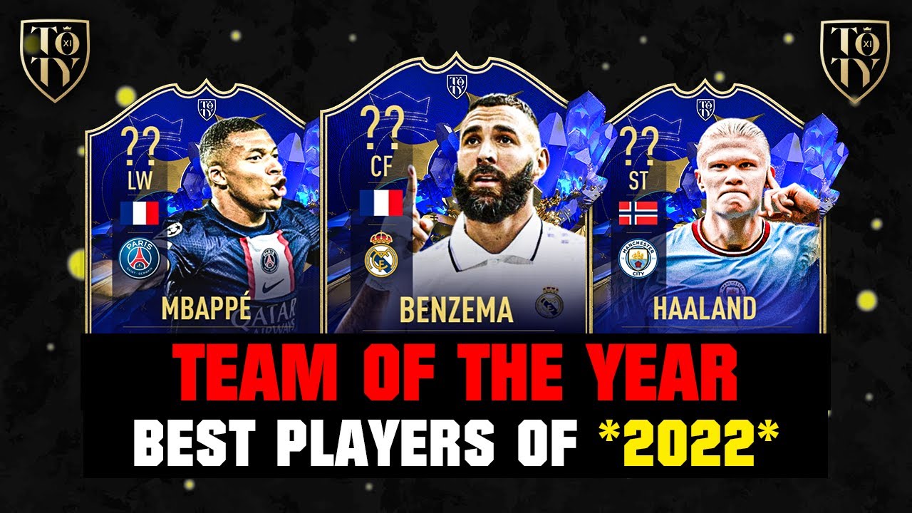 FIFA 23 | TEAM OF THE YEAR (TOTY) 2022! ft. Benzema, Mbappe, Haaland... etc