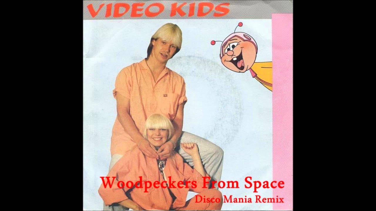 Video Kids-Woodpeckers From Space Disco Mania Remix
