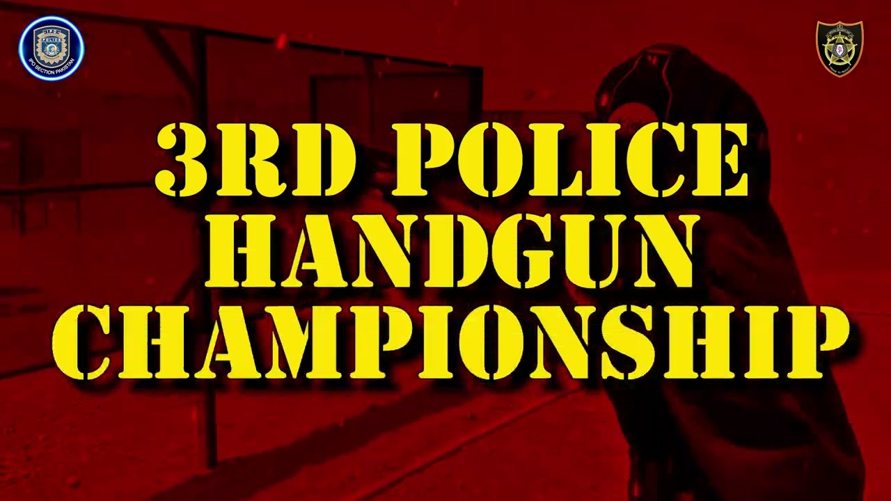 Marka e Haq 3rd Police Extreme Handgun Championship 2025 | Security Division 