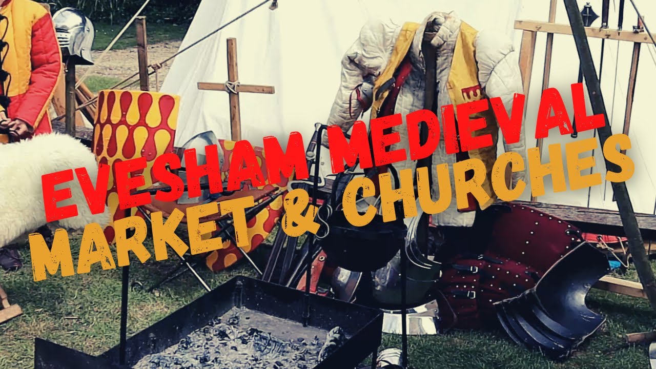 Evesham Medieval Market & Churches