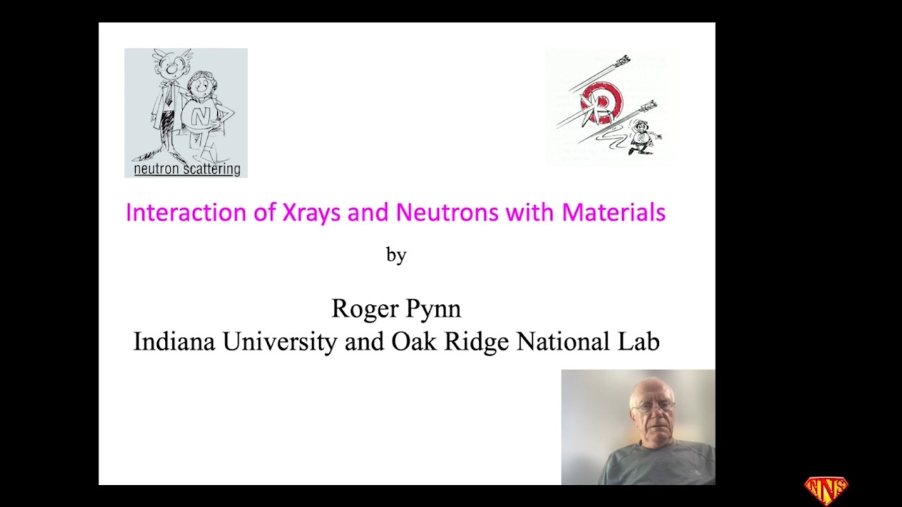 Interaction of X-rays and Neutrons with Materials | NNSS 2025