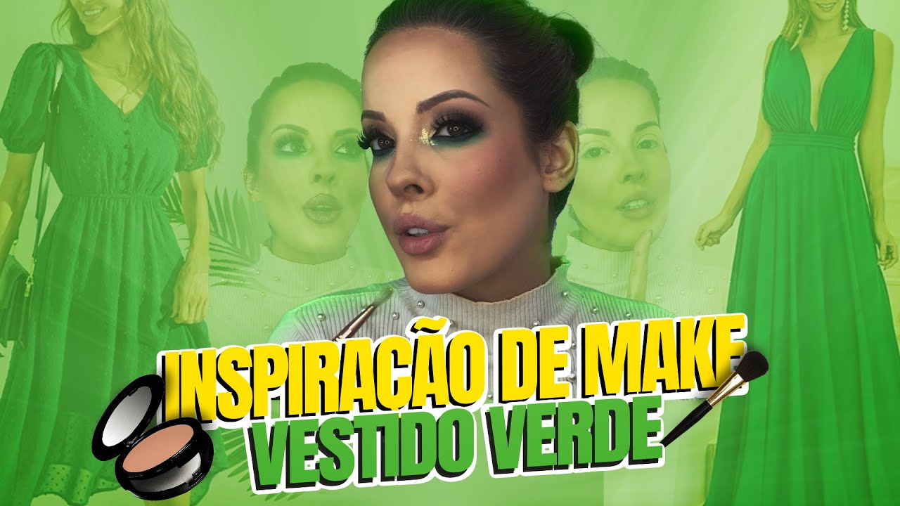Inspiração de Maquiagem para Vestido Verde - BY Gabriela Pio