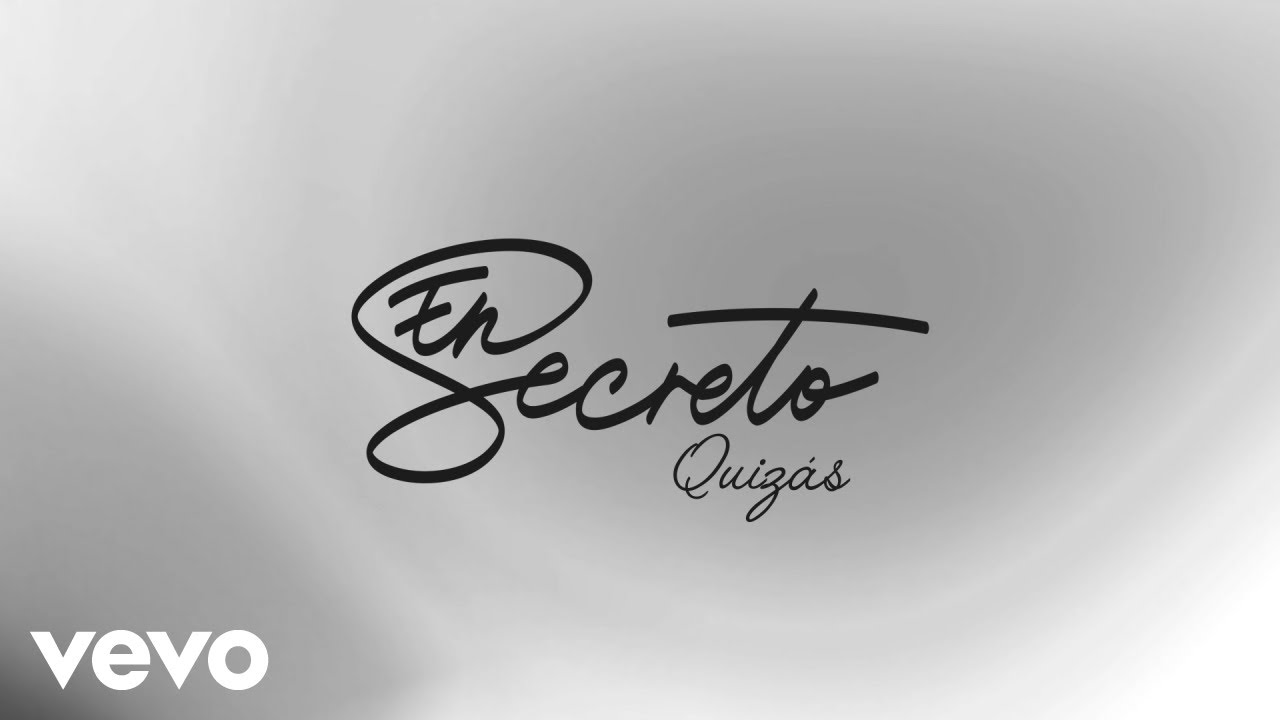 EnSecreto - Quizás (Lyric Video) ft. Solo Di Medina