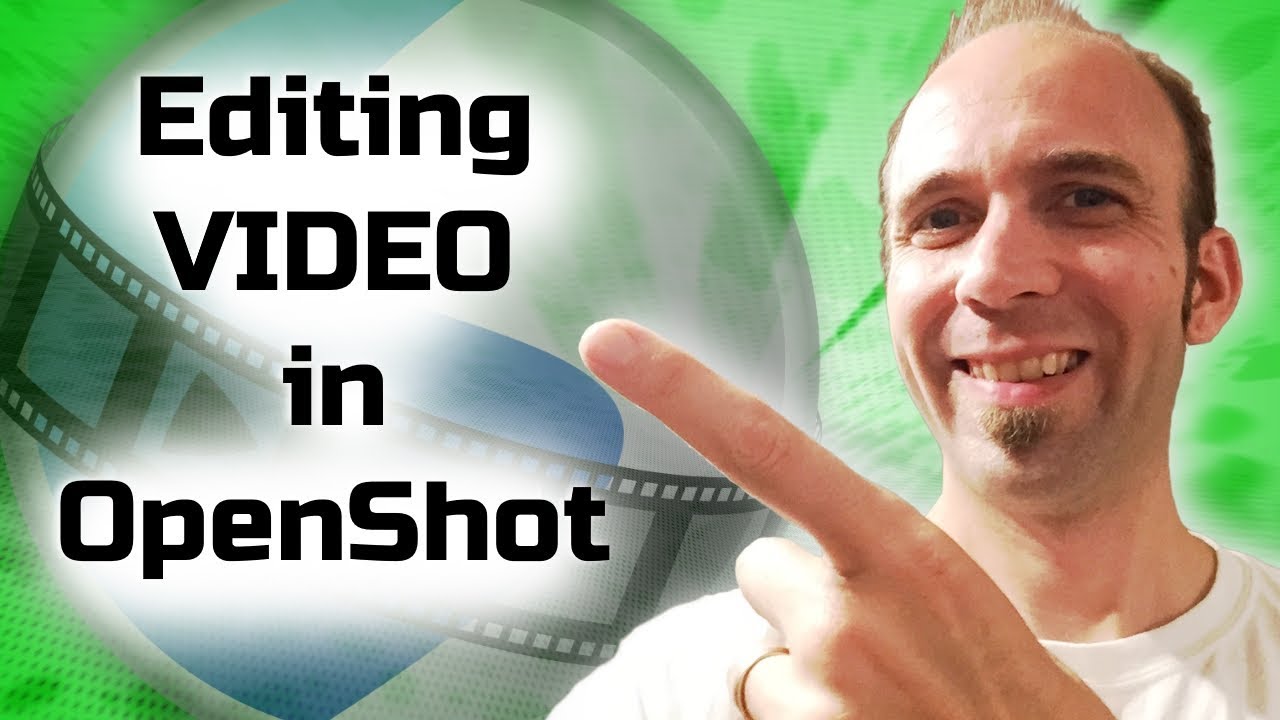 Editing Video in OpenShot