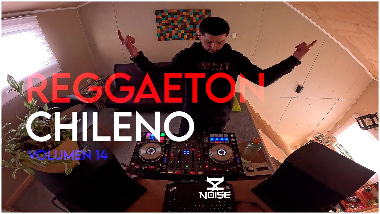 Reggaeton Chileno - 14 x DJ Noise | 1 Hora | Jere Klein, Cris Mj, Pailita, Floyymenor, Jordan 23,