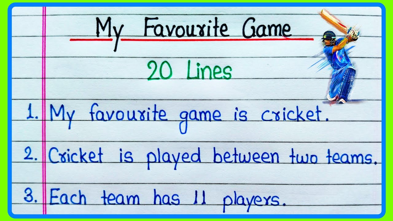 20 lines on My favourite game cricket | Essay on My favourite game | My favourite game cricket essay