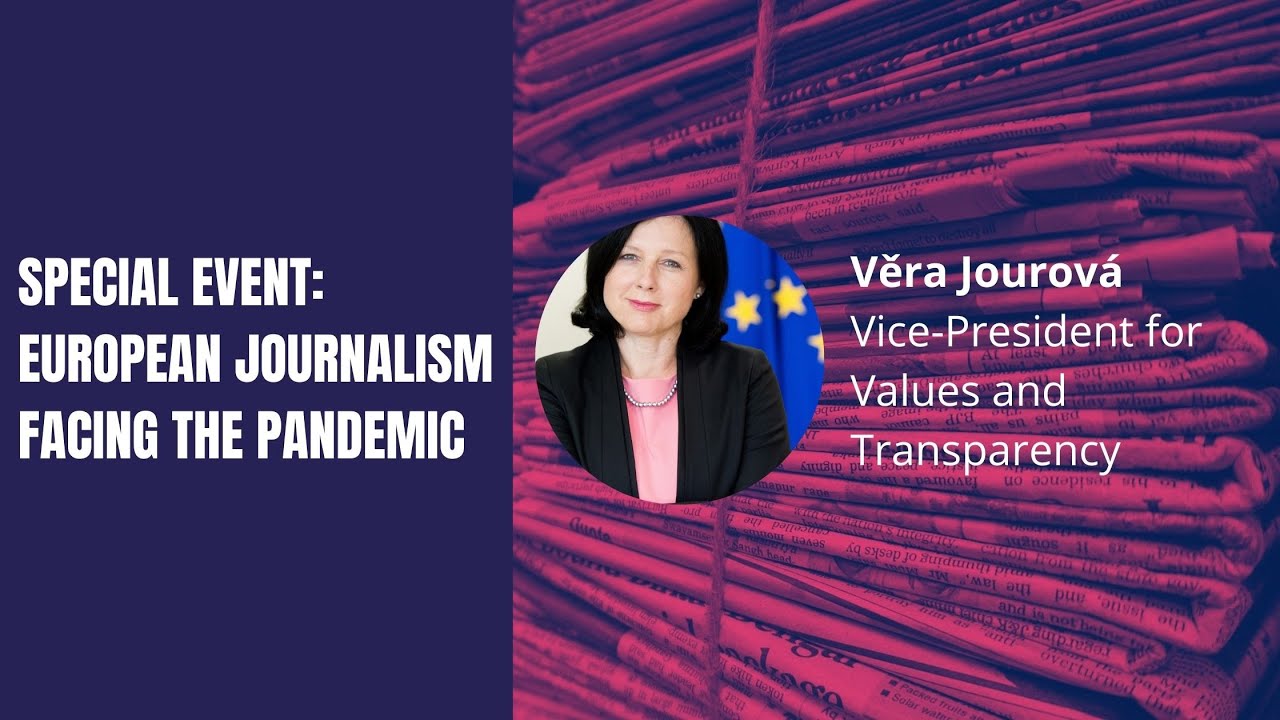 European Journalism Facing COVID-19: A dialogue with Věra Jourová
