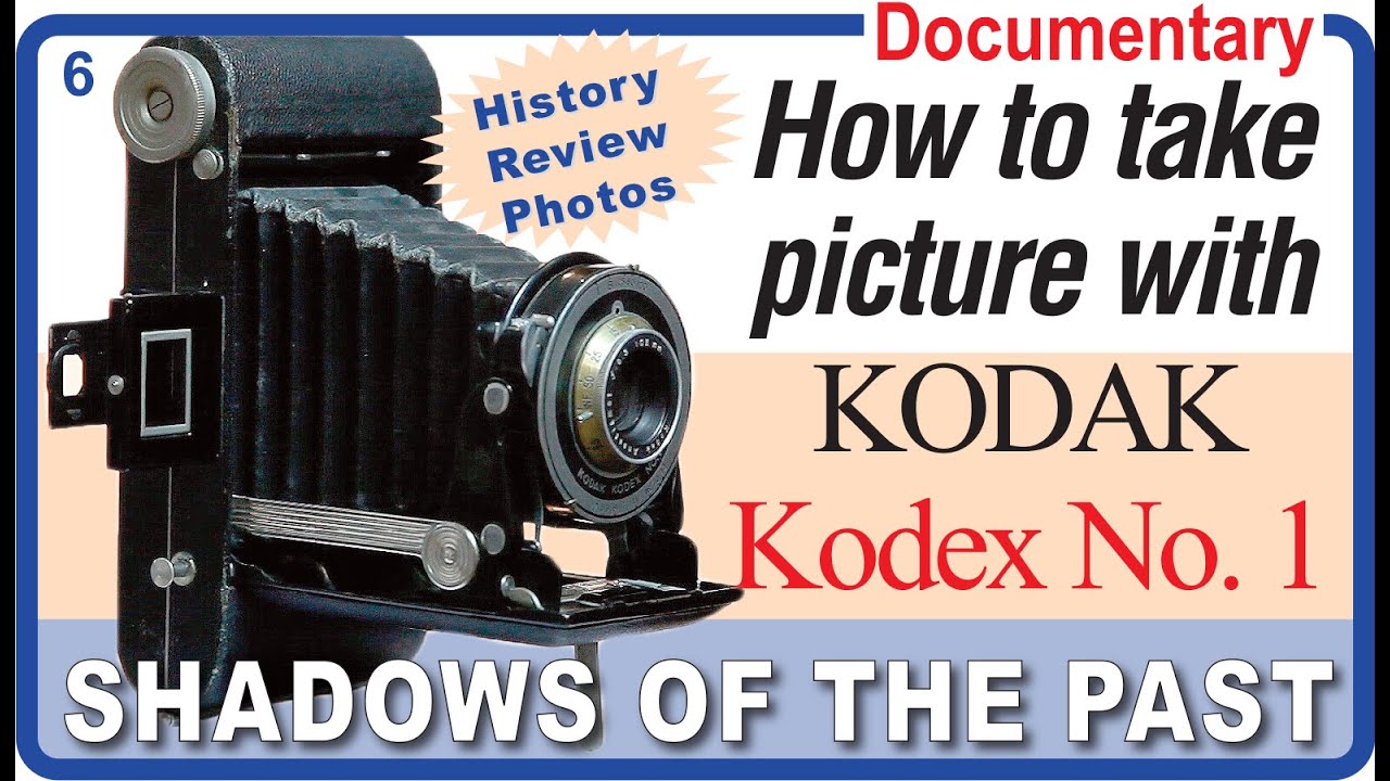 How to take picture with Kodak, Kodex No. 1