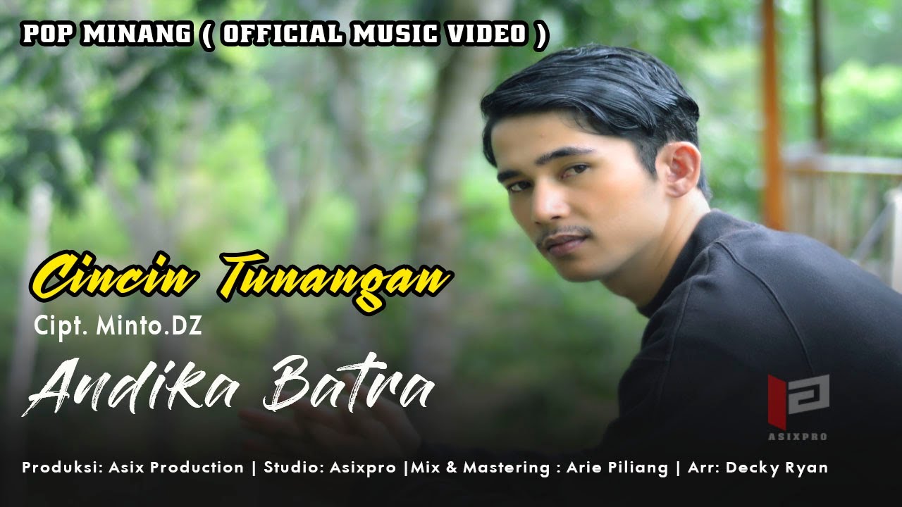 Lagu Minang 2022 | Andika Batra | Cincin Tunangan ( Official Music Video )