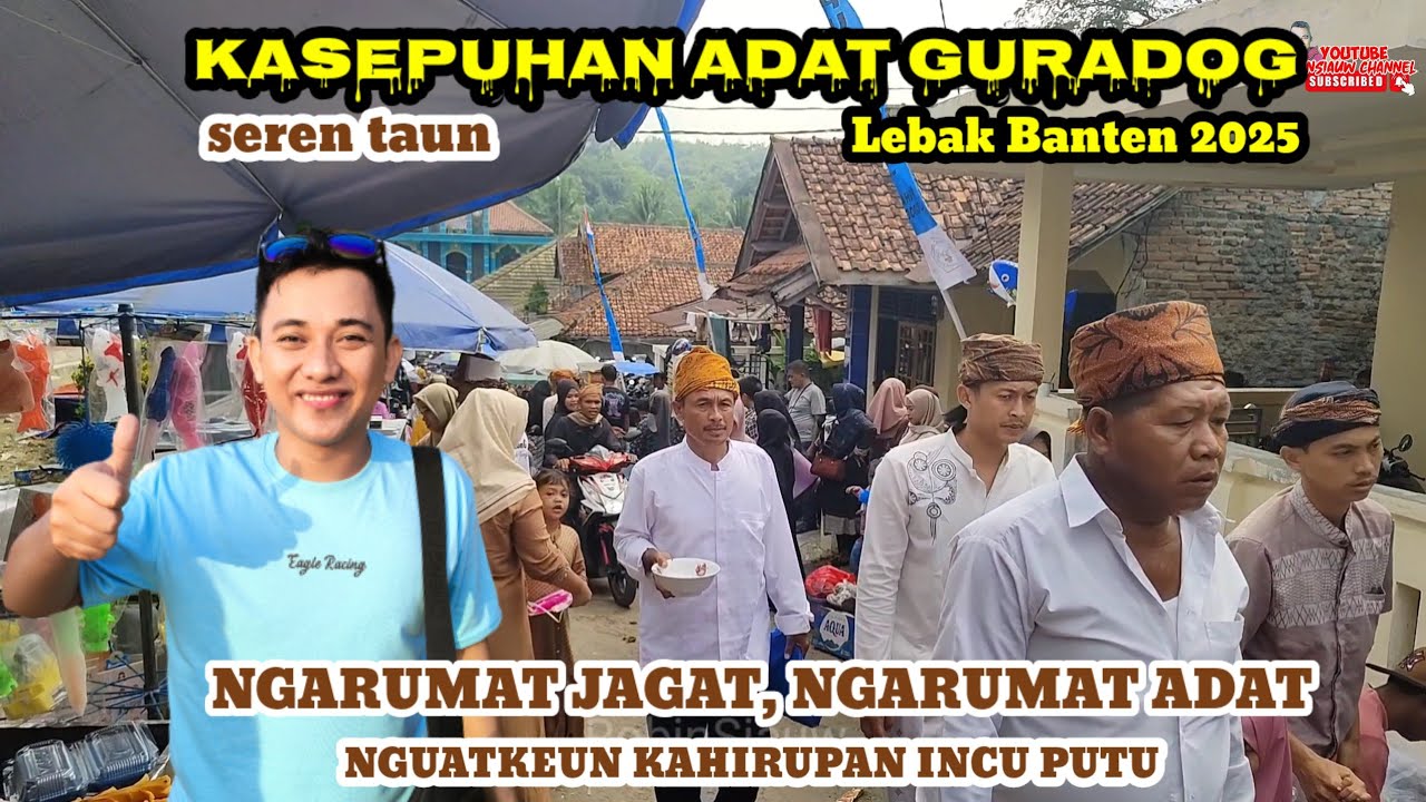 UPDATE TRADISI SEREN TAUN DI KASEPUHAN GURADOG JADI PEREKAT SOSIAL, EKONOMI & BUDAYA MASYARAKAT ADAT