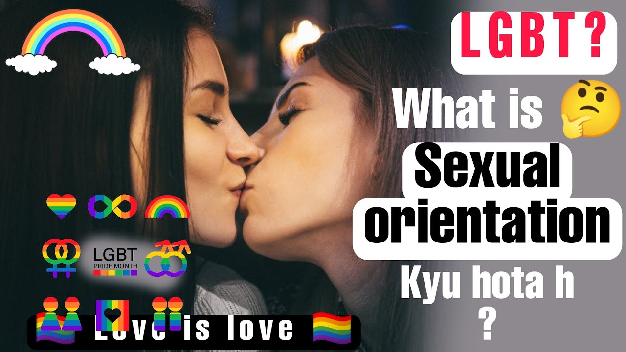 LGBT | WHAT IS SEXUAL ORIENTATION | IN HINDI |