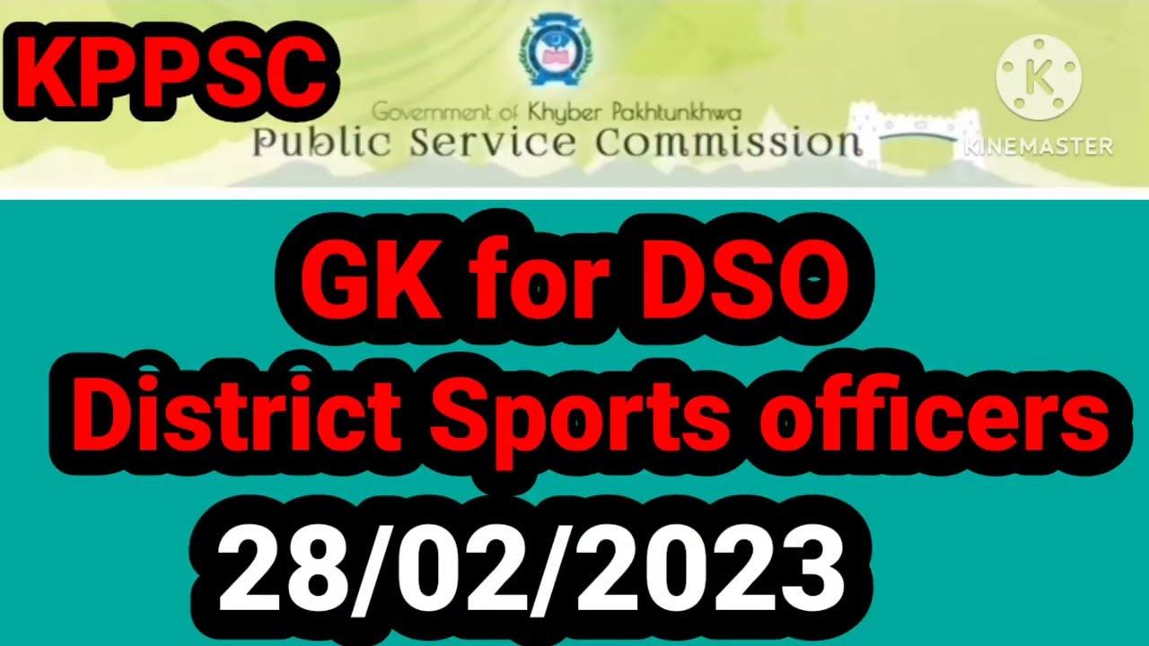 General knowledge for DSO district sports officers Youth officers through KPPSC 2023 TSO