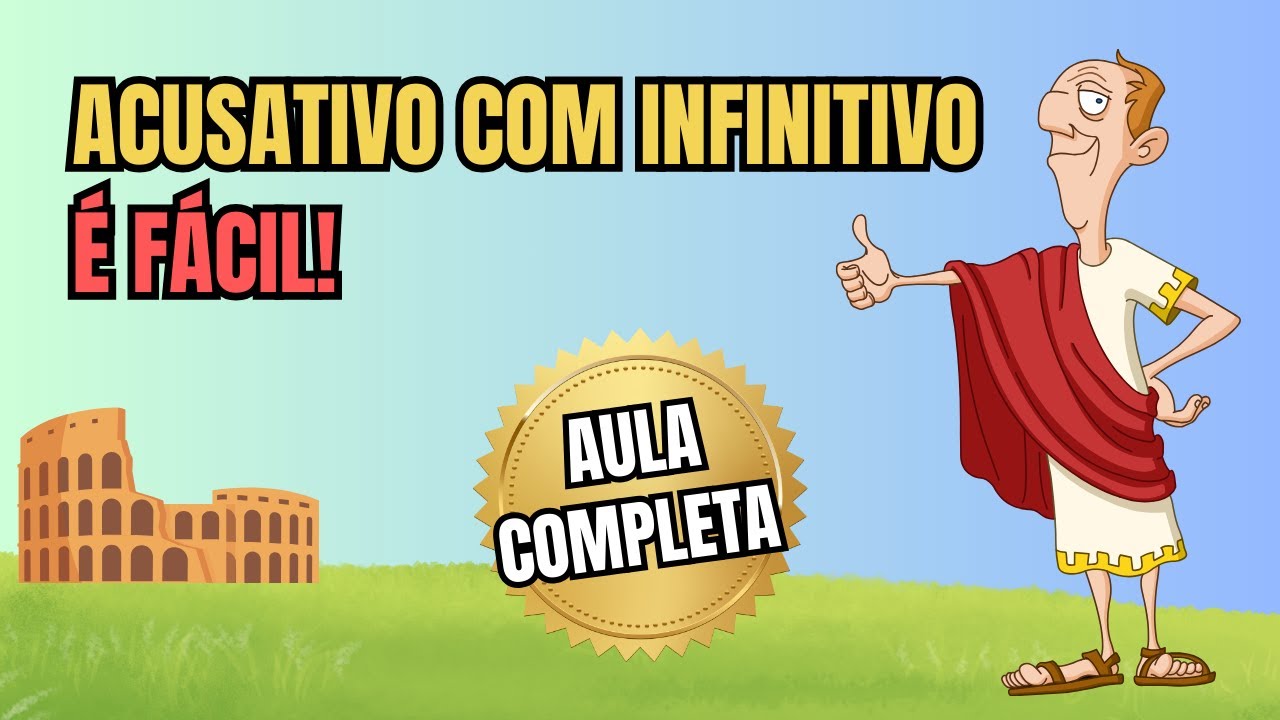 Acusativo com infinitivo || Latim || Gramática latina || Aula completa