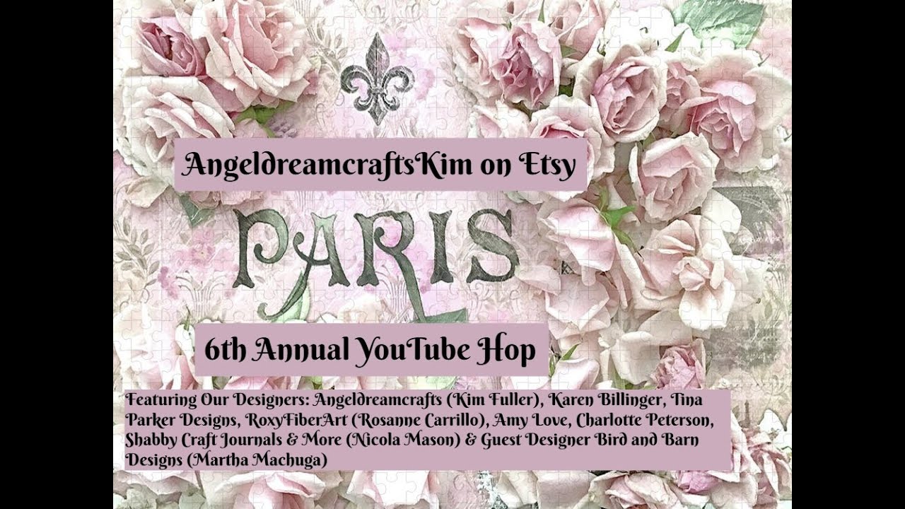AngeldreamcraftsKim 6th Annual YouTube Hop
