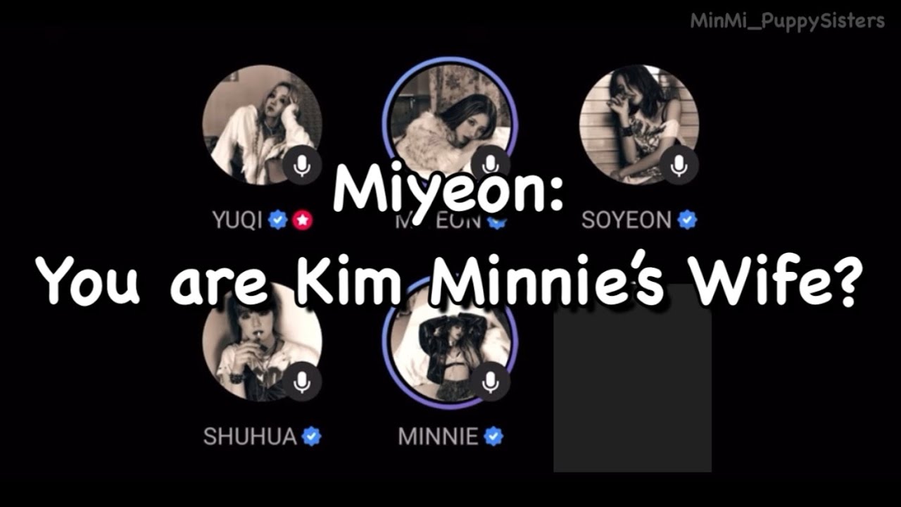MIYEON : Kim Minnie’s Wife?!! (Vibe Party Room MIYEON MINNIE CUT)