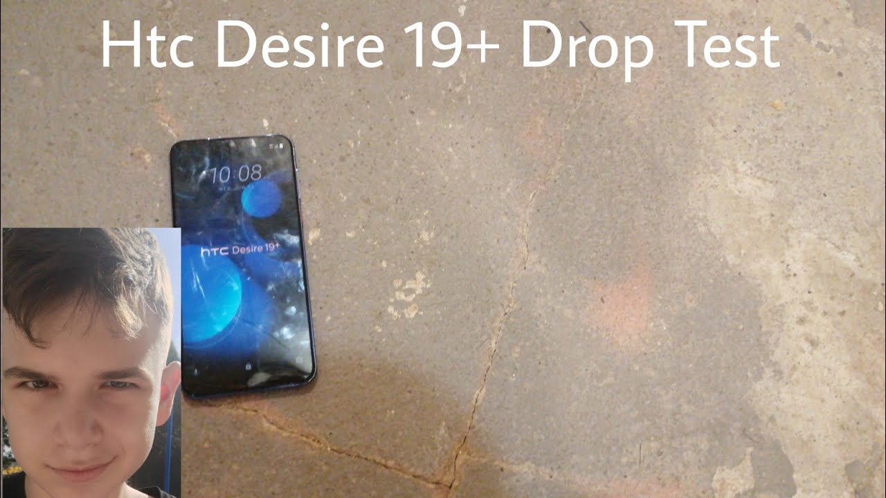 Htc Desire 19+ Drop Test - Episode 15 Is Getting Closer