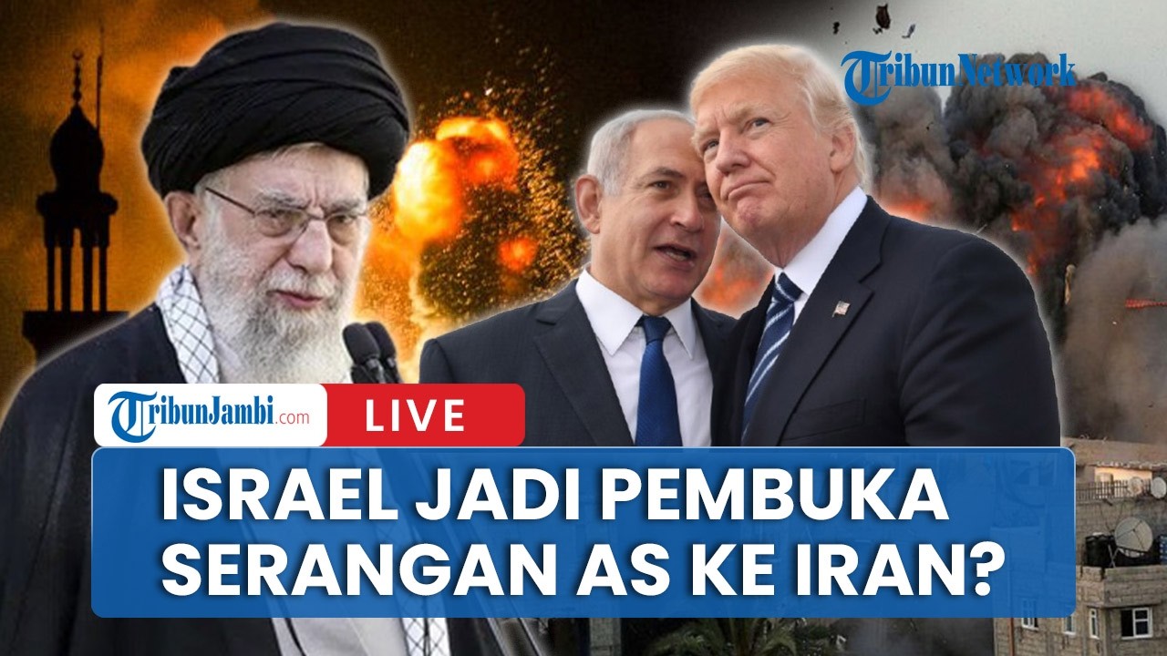 🔴Israel Disebut Jadi Pemicu Awal Serangan AS ke Iran