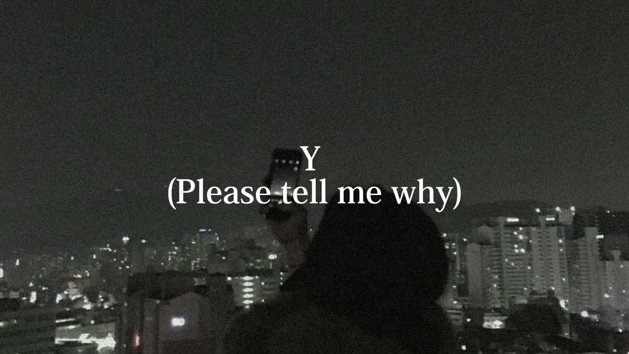 【和訳】Y  Please tell me why