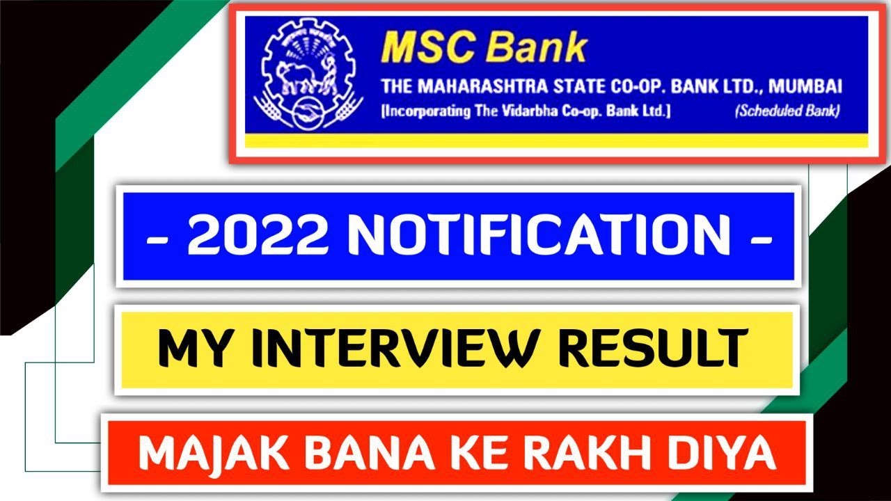 My MSC Bank 2022 Interview Result