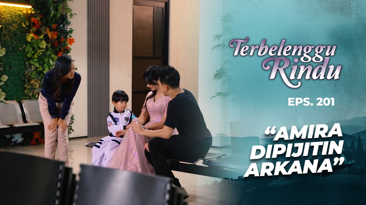 Adem Banget Lihat Arkana Pijitin Tante Amira | TERBELENGGU RINDU | EPS. 201 (1/3)