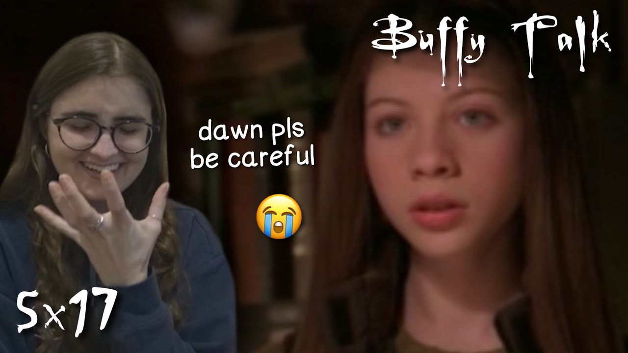 Buffy the Vampire Slayer Talk || s5e17 